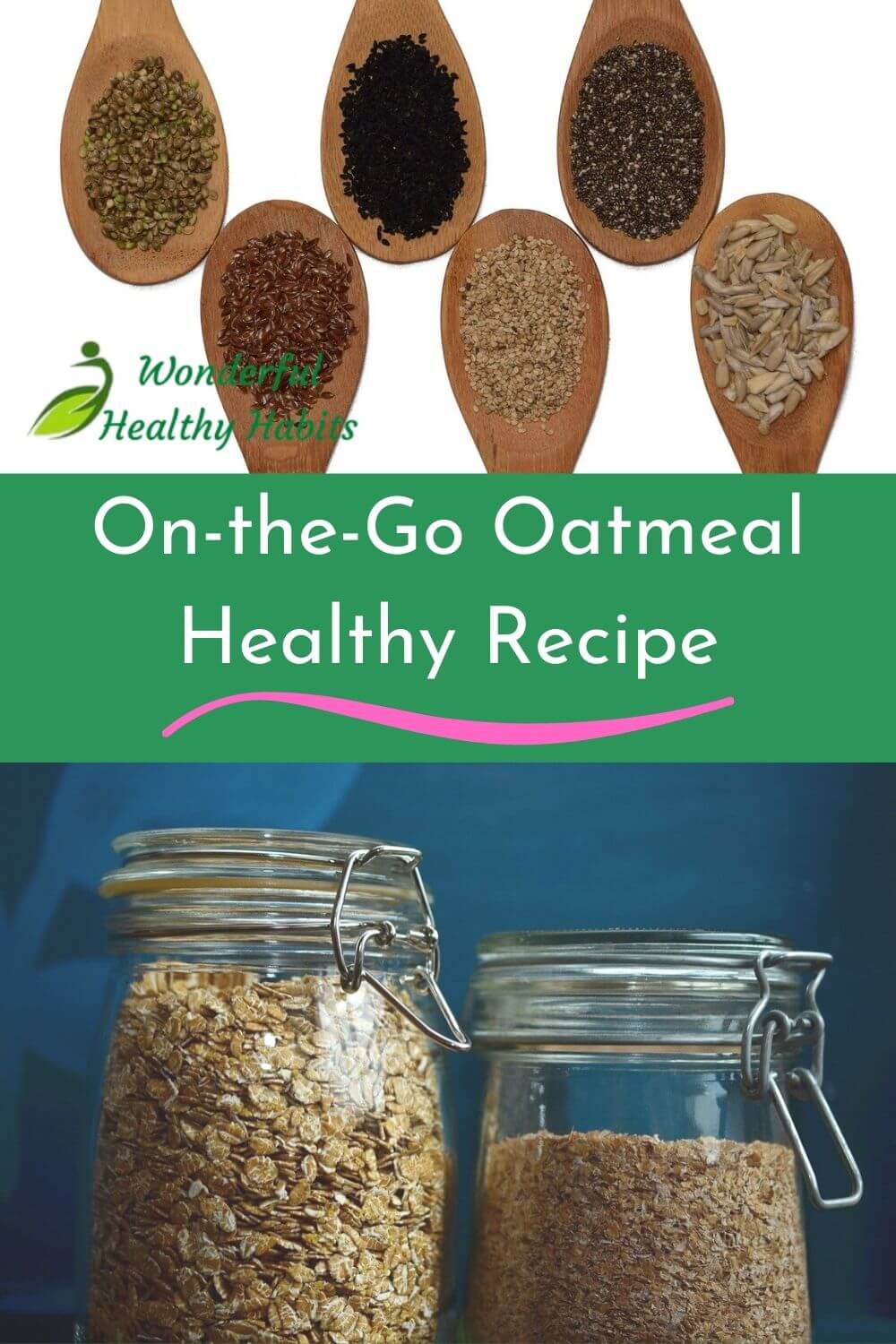 On-the-Go Oatmeal Healthy Recipe