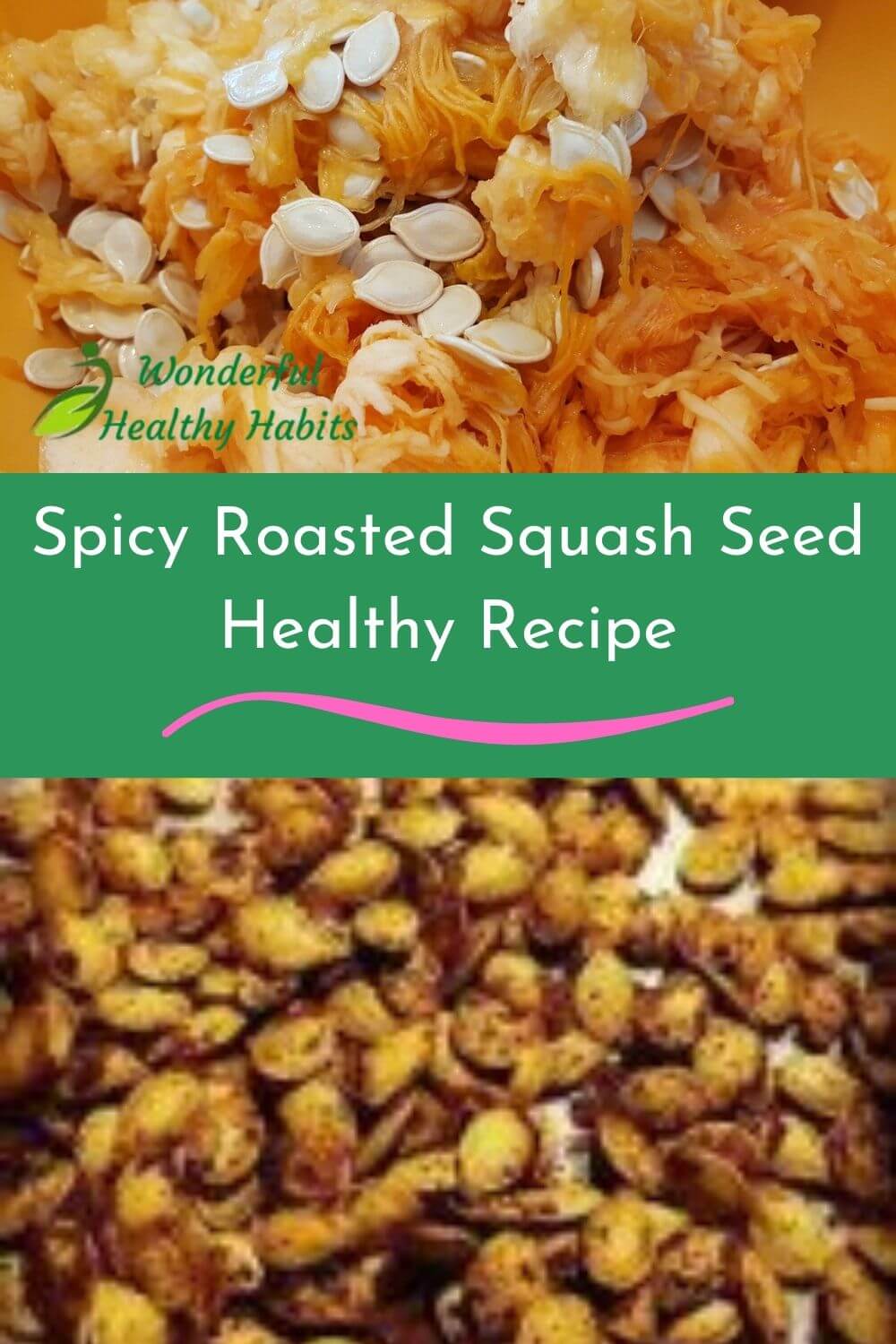 Spicy Roasted Squash Seed Recipe