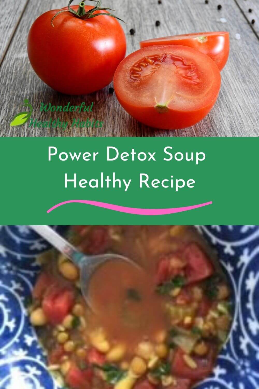 Power Detox Soup Healthy Recipe