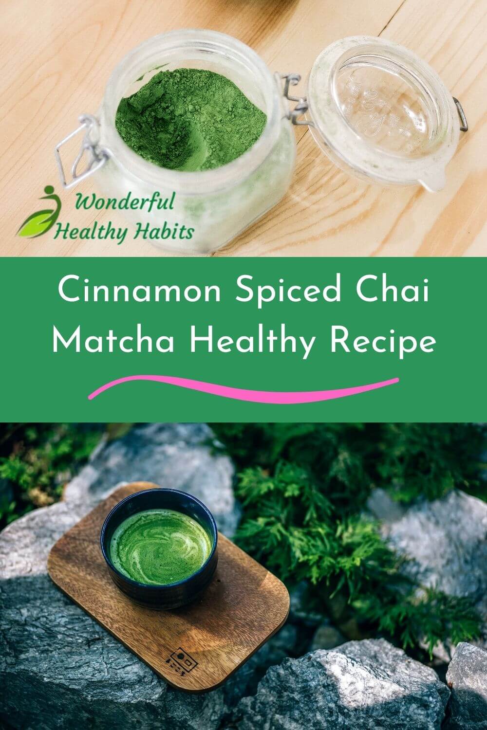 Cinnamon Spiced Chai Matcha Healthy Recipe