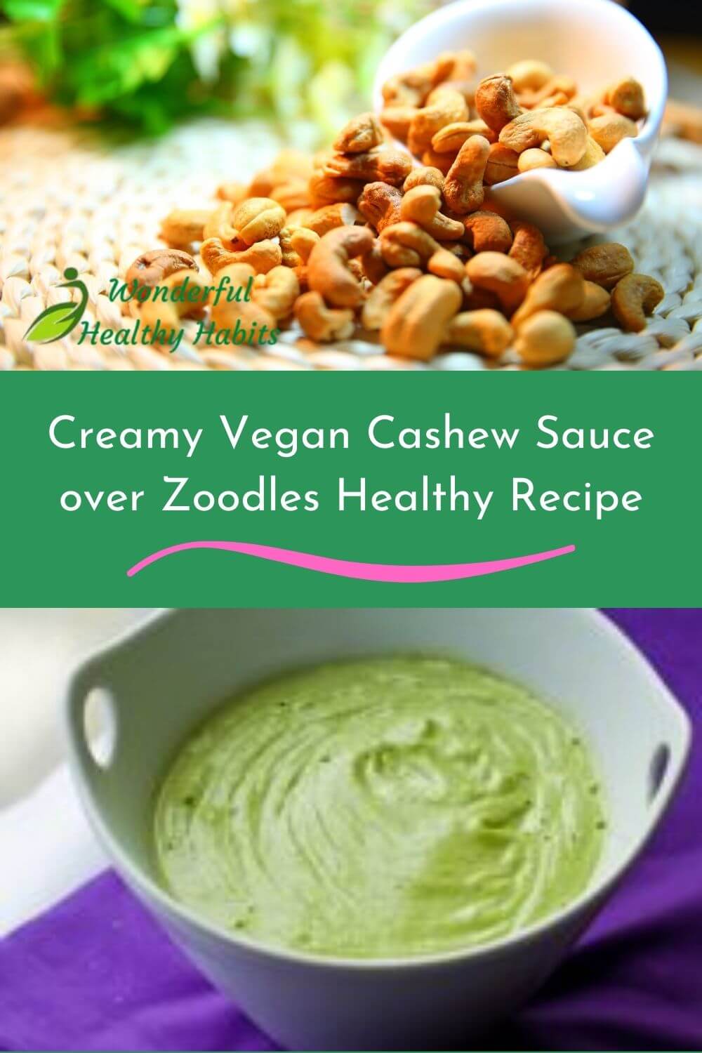 Creamy Vegan Cashew Sauce over Zoodles Healthy Recipe