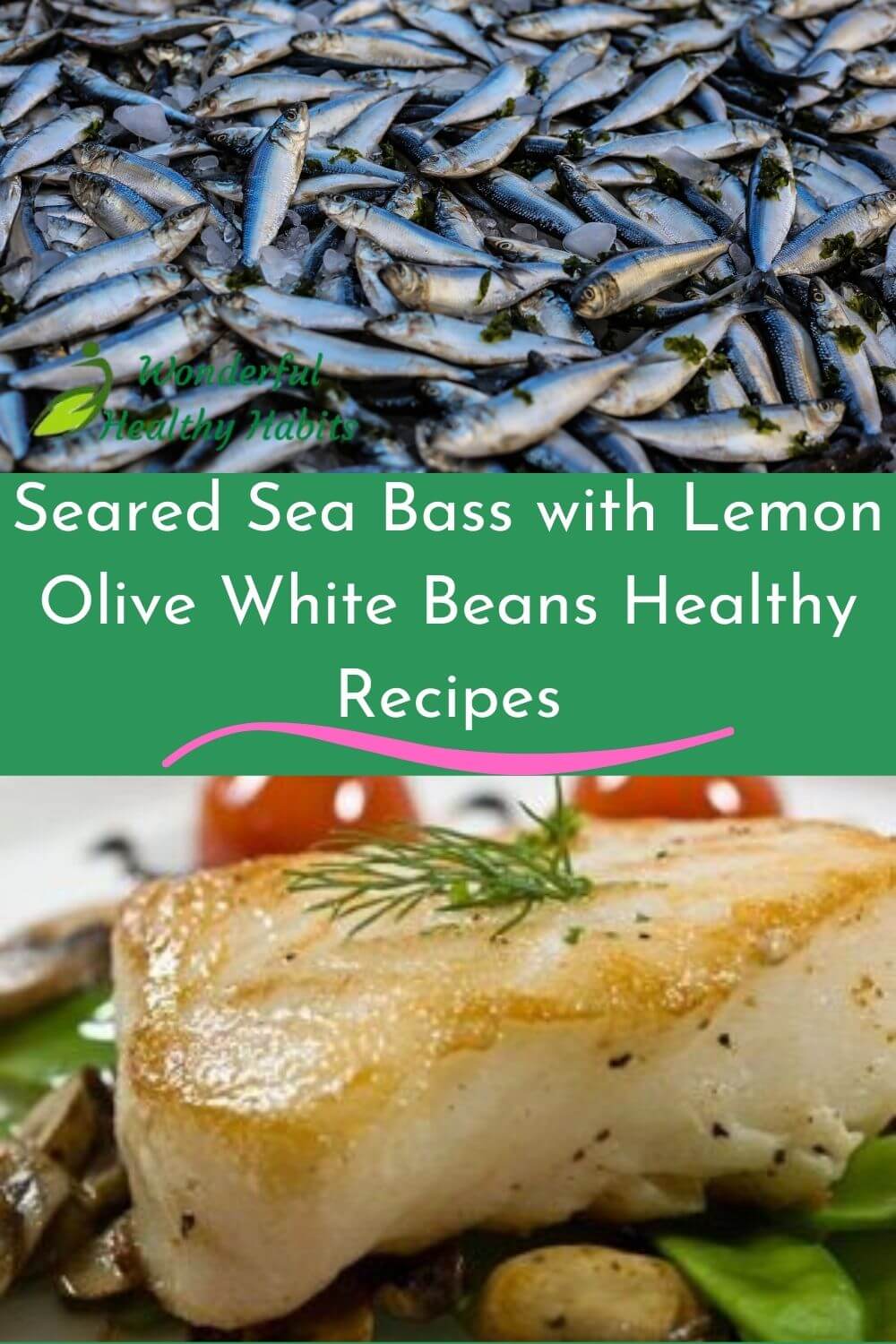 Seared Sea Bass with Lemon-Olive White Beans Healthy Recipes