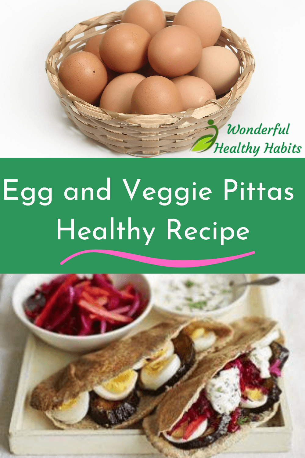 Egg and Veggie Pittas Healthy Recipe